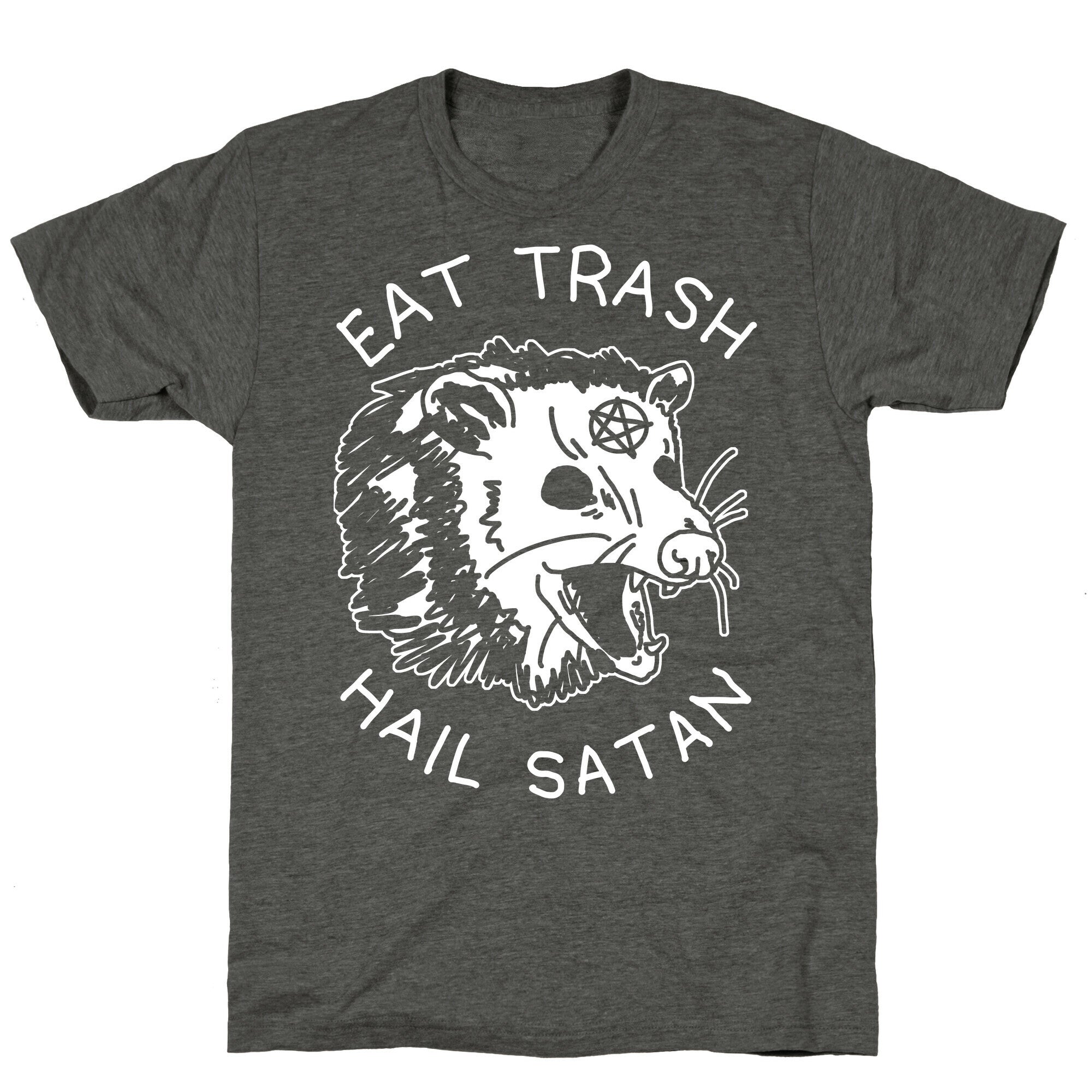 Eat Trash Hail Satan Possum Unisex Triblend Tee